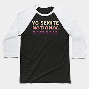 Yo Smite National Park Baseball T-Shirt